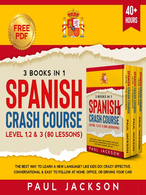Title details for Spanish Crash Course 3 Books in 1 by Paul Jackson - Wait list